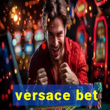 versace bet